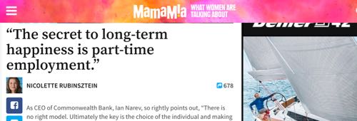 Mamamia - “The secret to long-term happiness is part-time employment.”